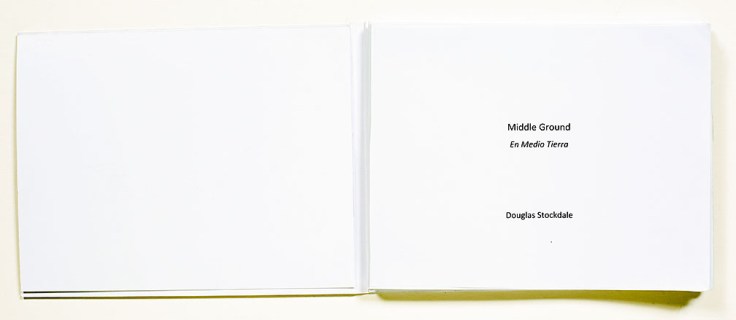 Douglas_Stockdale_Middle_Ground-En_Medio_Tierra_Title_Page
